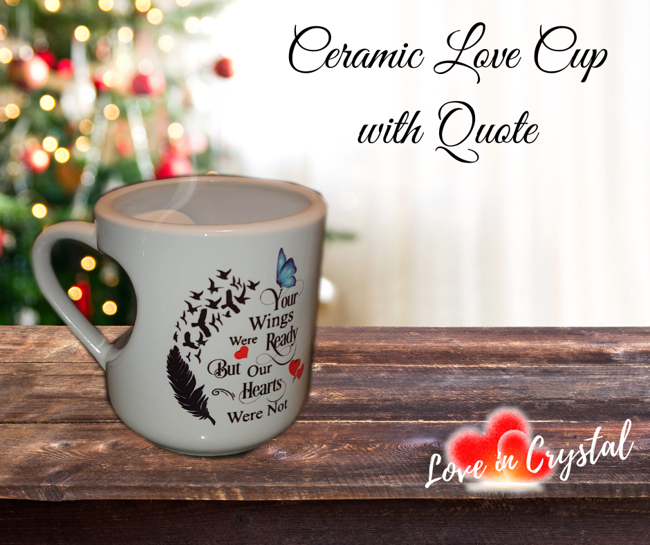 Ceramic Love Mug with Quote